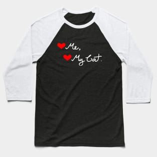 LOVE ME LOVE MY CAT Baseball T-Shirt